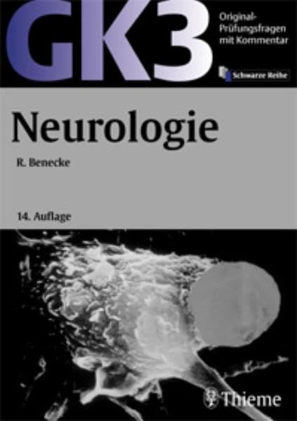 GK3 Neurologie (Reihe, SCHWARZE REIHE) Medicine