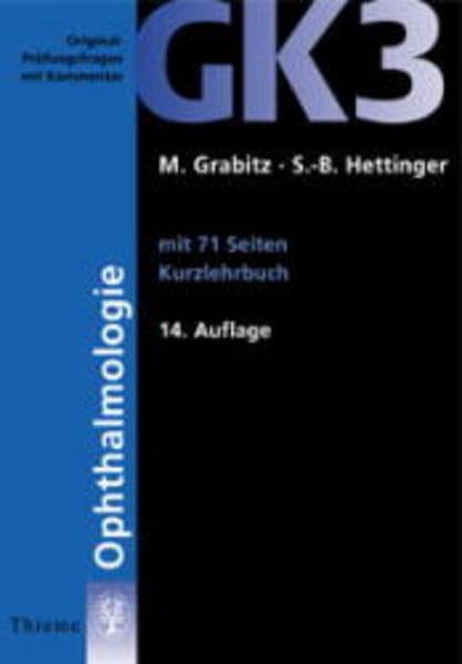Original-Prüfungsfragen mit Kommentar GK 3 (2. Staatsexamen), Ophthalmologie (GK + ÄP /Original-Prüfungsfragen mit Kommentar / Prüfungsfragen für die ... nach alter und neuer Approbationsordnung) Health, Nutrition & Fitness