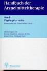 Handbuch der Arzneimitteltherapie, Bd.1, Psychopharmaka Medicine