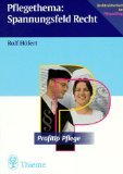 Pflegethema Spannungsfeld Recht Law