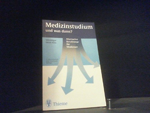 Product Image: Medizinstudium und was dann?
