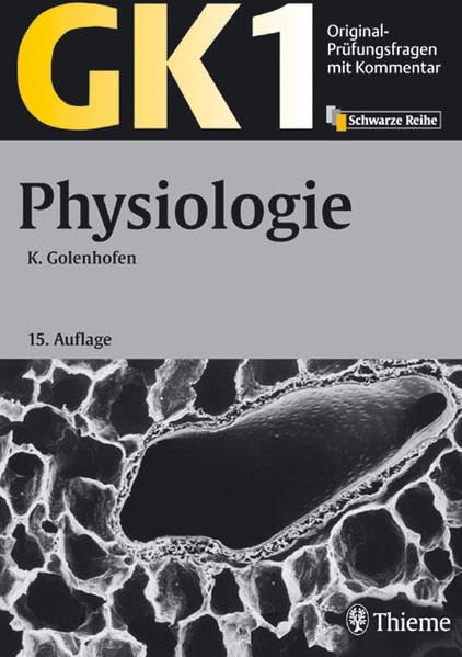 Original-Prüfungsfragen mit Kommentar GK 1, Medicine