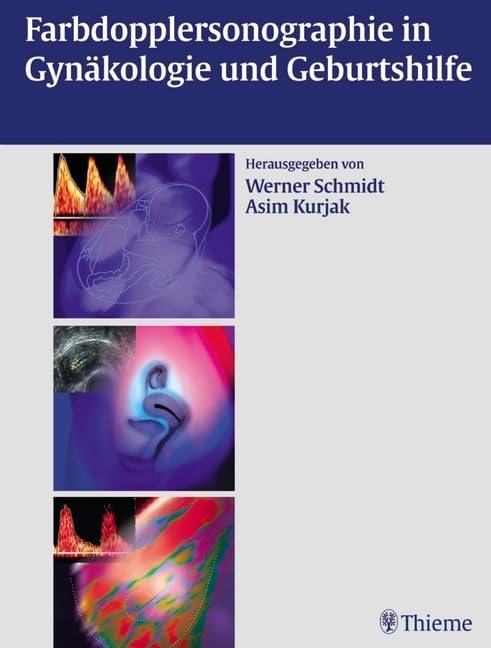 Farbdopplersonographie in Gynäkologie und Geburtshilfe Medicine