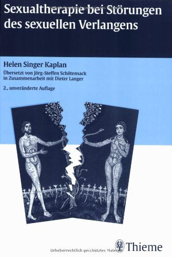 Sexualtherapie bei Störungen des sexuellen Verlangens Medicine