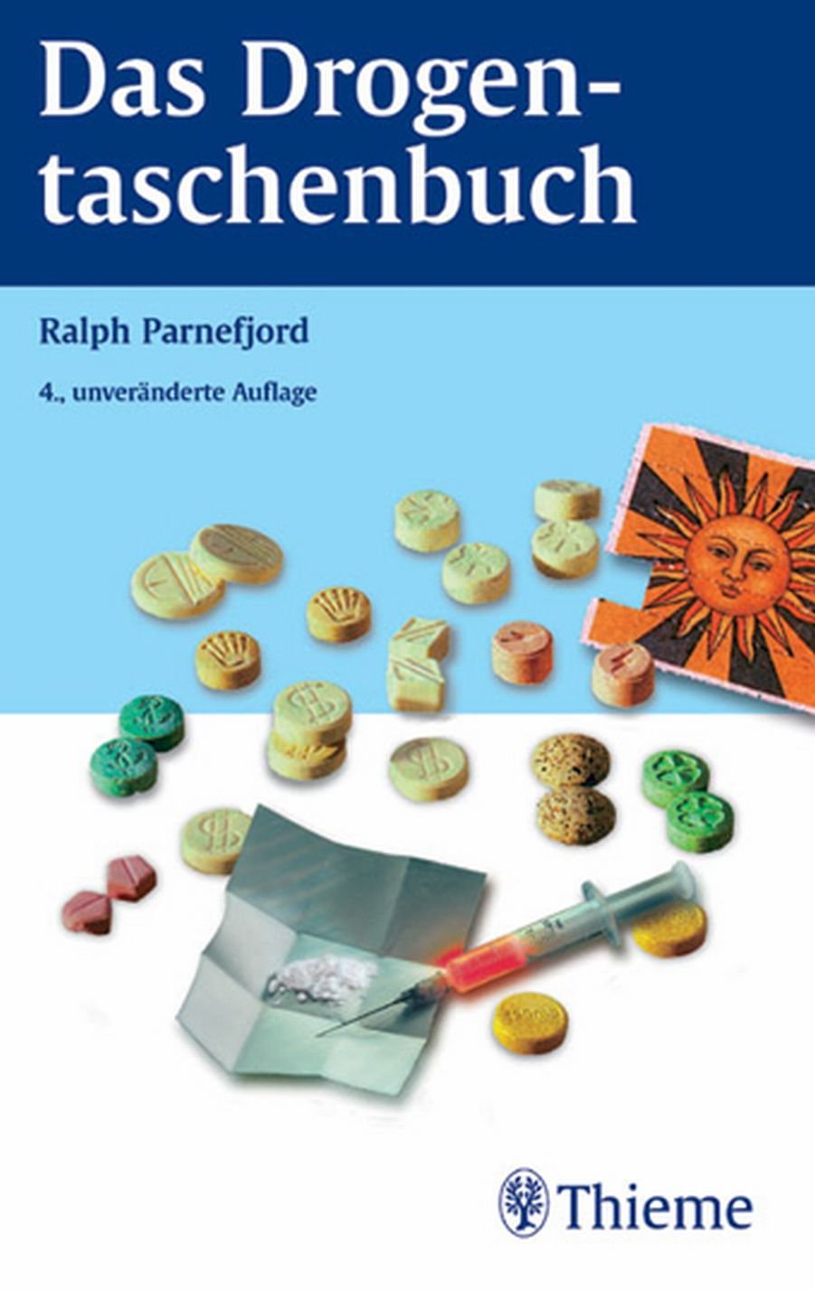 Das Drogentaschenbuch Medicine Books
