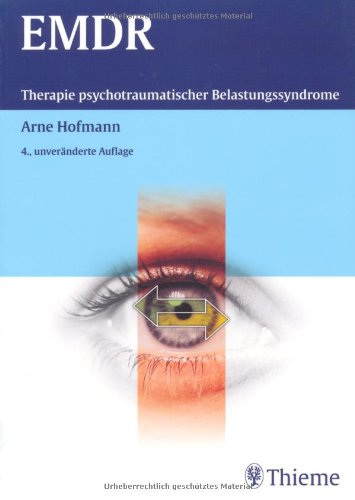EMDR: Therapie psychotraumatischer Belastungssyndrome Medicine