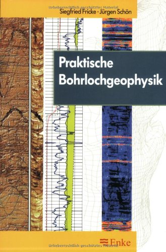 Praktische Bohrlochgeophysik Geology & Geography