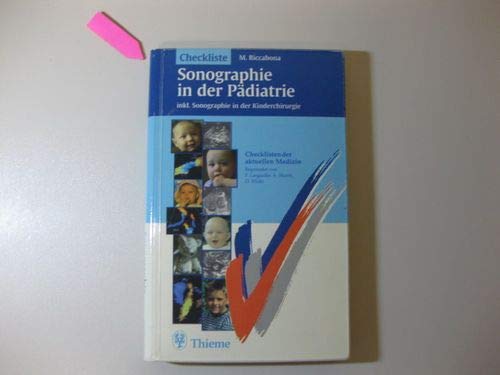 Checklisten der aktuellen Medizin, Checkliste Sonographie in der Pädiatrie Medicine