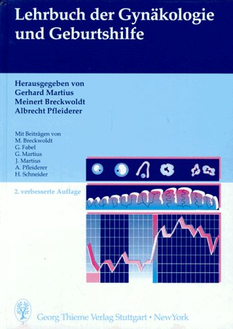 Lehrbuch der Gynäkologie und Geburtshilfe Medicine