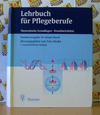 Lehrbuch für Pflegeberufe - In zwei Bänden - Band I: Theoretische Grundlagen - Band II: Krankheitslehre (Sonderausgabe in einem Band) Books