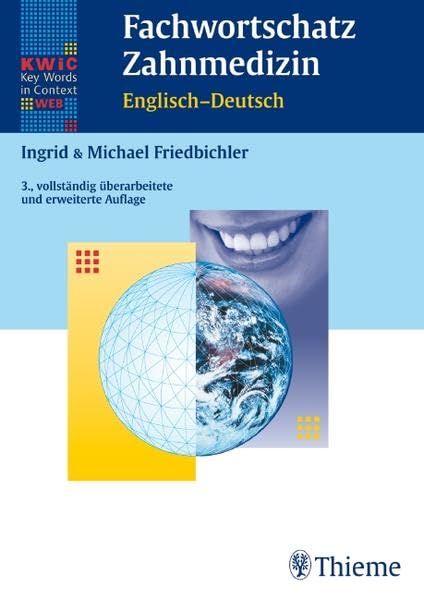 KWIC-Web Fachwortschatz Zahnmedizin Englisch - Deutsch: Sprachtrainer & Fachwörterbuch in einem Medicine