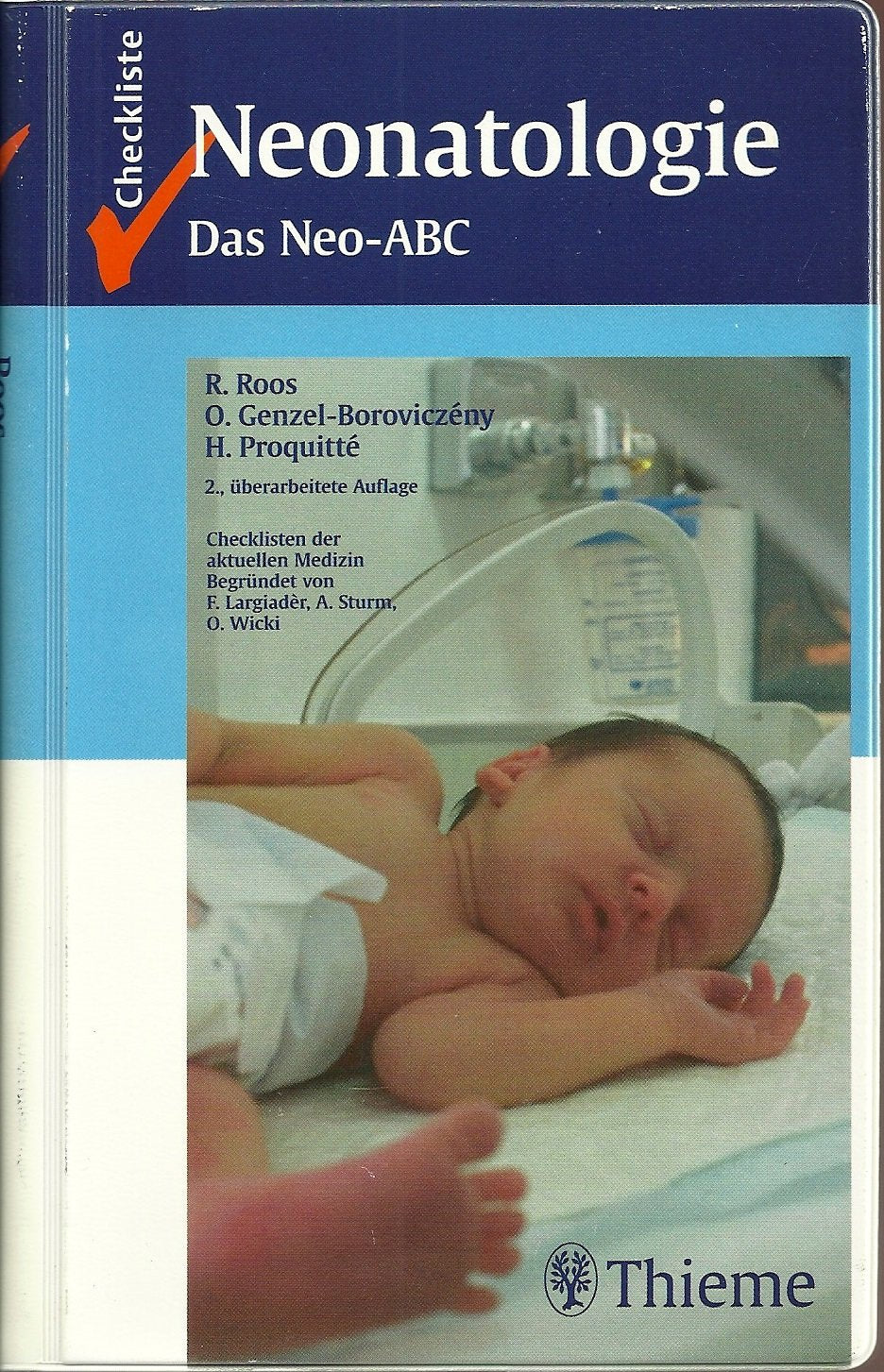 Checkliste Neonatologie: Das Neo-ABC Professional & Reference Books