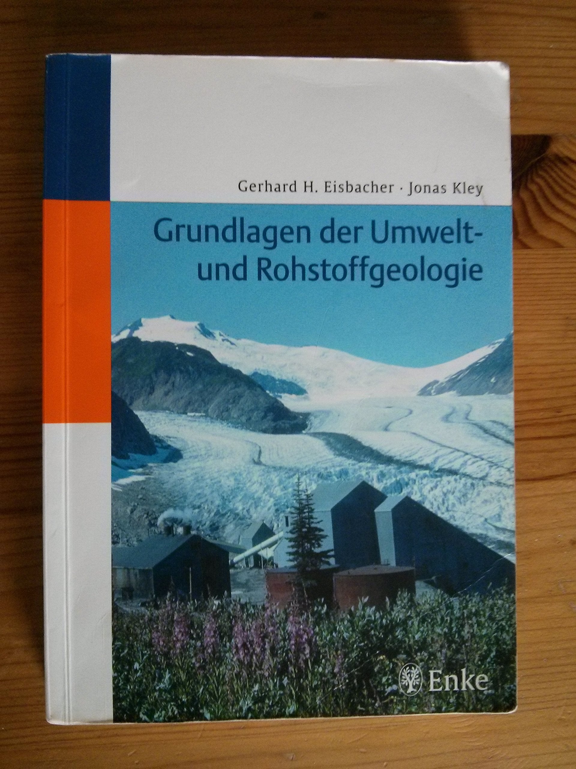 Grundlagen der Umwelt- und Rohstoffgeologie Business & Technology