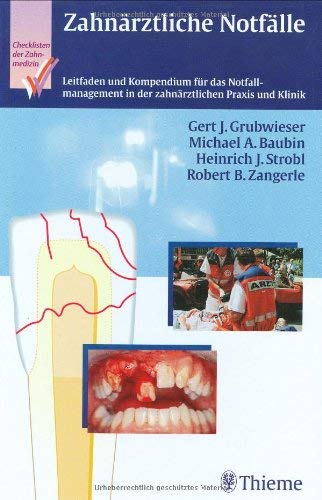 Checklisten der aktuellen Medizin, Checkliste Zahnärztliche Notfälle Medicine