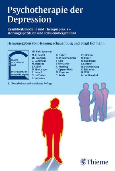 Psychotherapie der Depression: Krankheitsmodelle und Therapiepraxis (Lindauer Psychotherapie-Module) Medicine