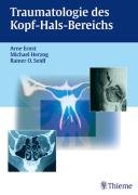 Traumatologie des Kopf-Hals-Bereichs Medicine