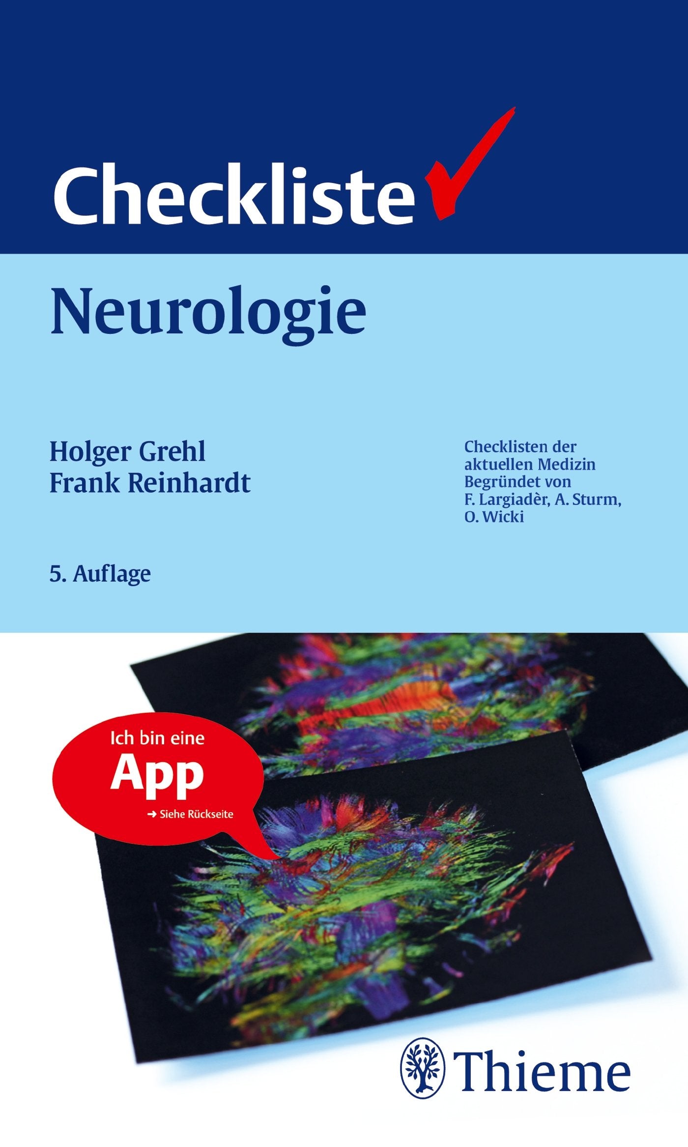 Checkliste Neurologie: Inklusive App (Reihe, CHECKLISTEN MEDIZIN) Medicine