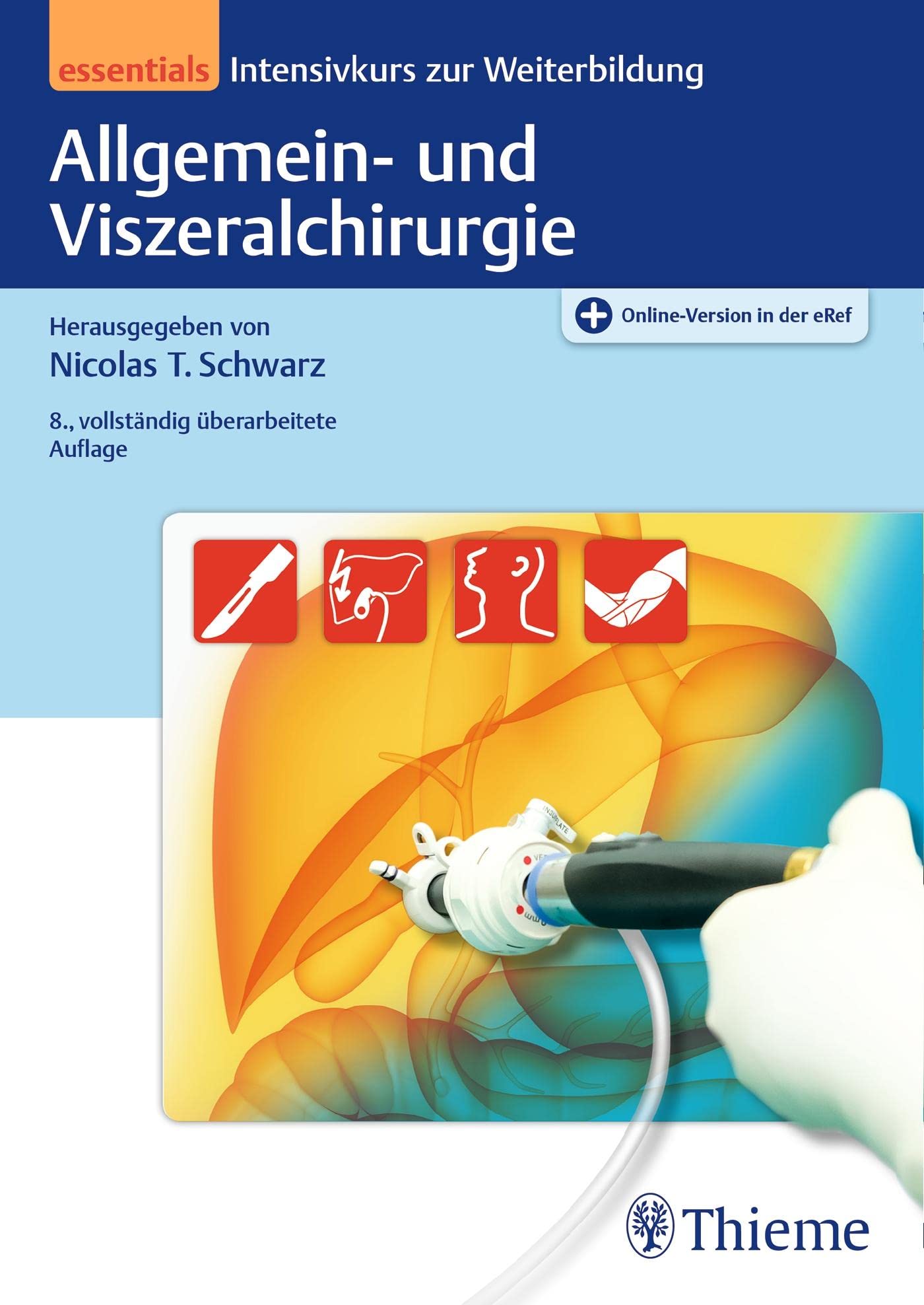 Allgemein- und Viszeralchirurgie essentials Medicine
