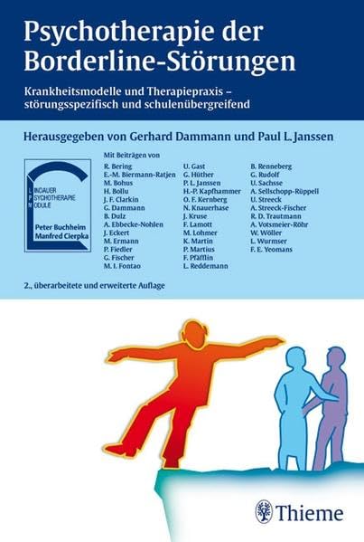 Psychotherapie der Borderline-Störungen: Krankheitsmodelle und Therapiepraxis - störungsspezifisch und schulenübergreife: Krankheitsmodelle und ... (Reihe, PSYCHOTHER.-MODULE) Medicine