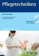 Pflegetechniken von A - Z Medicine