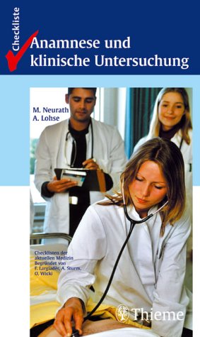Checkliste Anamnese und klinische Untersuchung Medicine