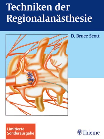 Techniken der Regionalanästhesie Medicine
