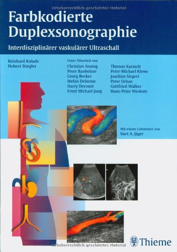 Farbkodierte Duplexsonographie - Interdisziplinärer vaskulärer Ultraschall Medicine