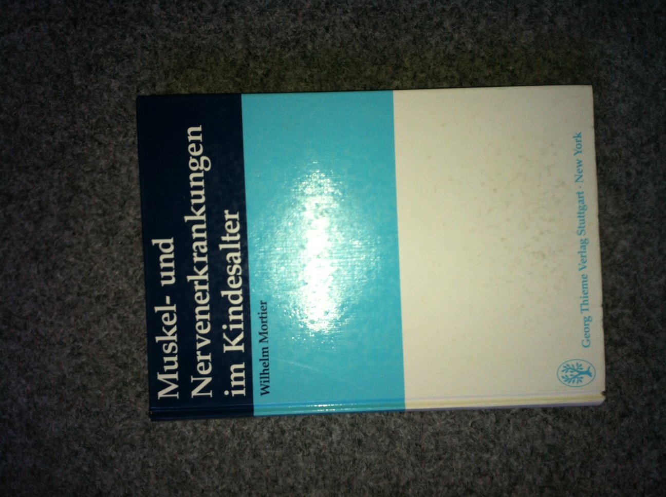 Muskelerkrankungen und Nervenerkrankungen im Kindesalter Medicine