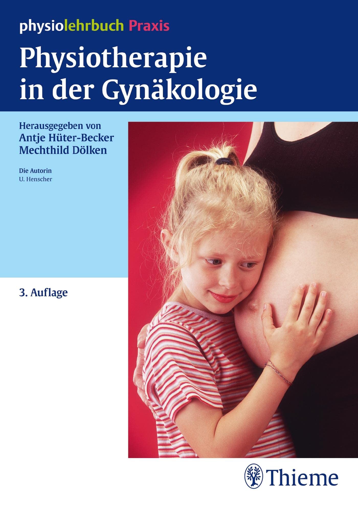 Physiotherapie in der Gynäkologie Medicine Books