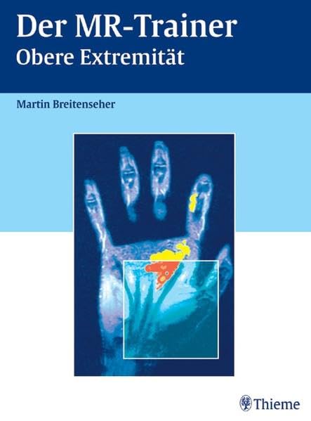 Der MR-Trainer: Obere Extremität Medicine Books