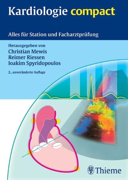 Kardiologie compact: Alles für Station und Facharztprüfung Medicine