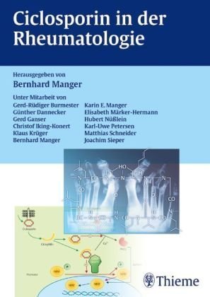 Ciclosporin in der Rheumatologie. book