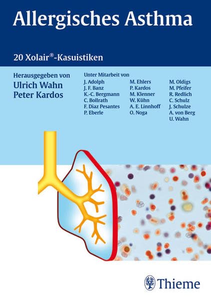 Allergisches Asthma: 20 Xolair-Kasuistiken Medicine