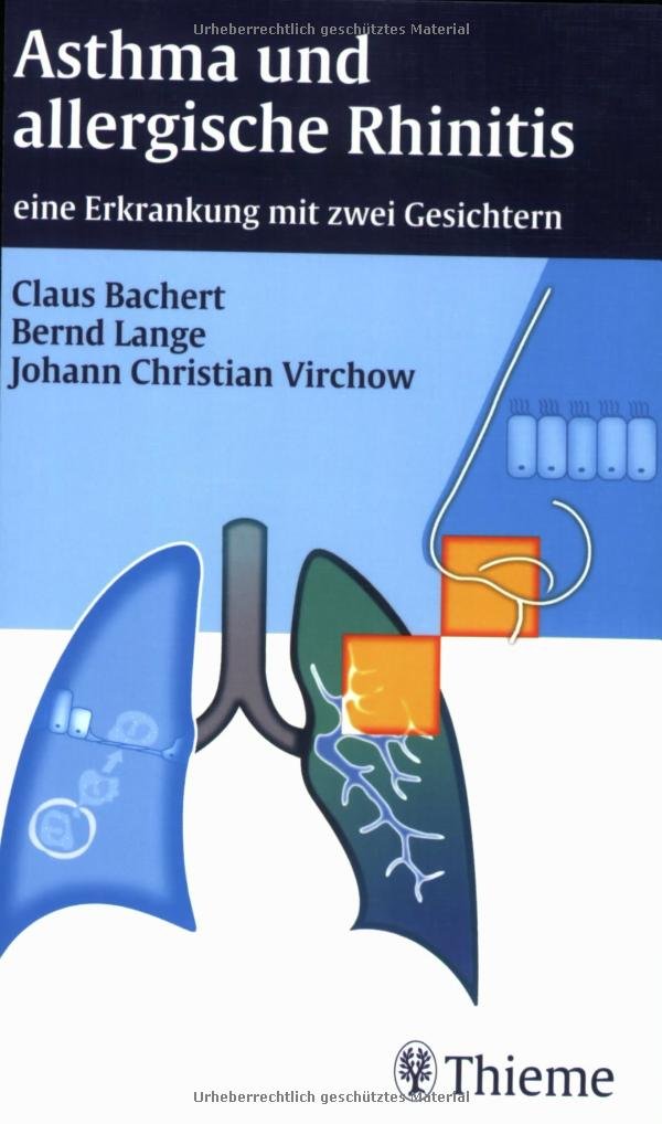 Asthma und allergische Rhinitis: eine Erkrankung mit zwei Gesichtern Medicine