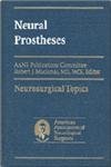 Neural Protheses (American Association of Neurological Surgeons) Medicine