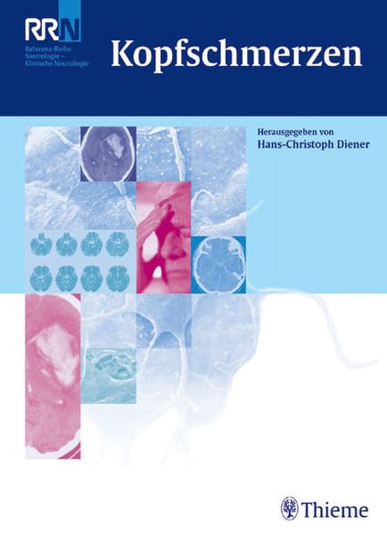 Kopfschmerzen (Reihe, NEUROLOGIE REF.-R.) Medicine
