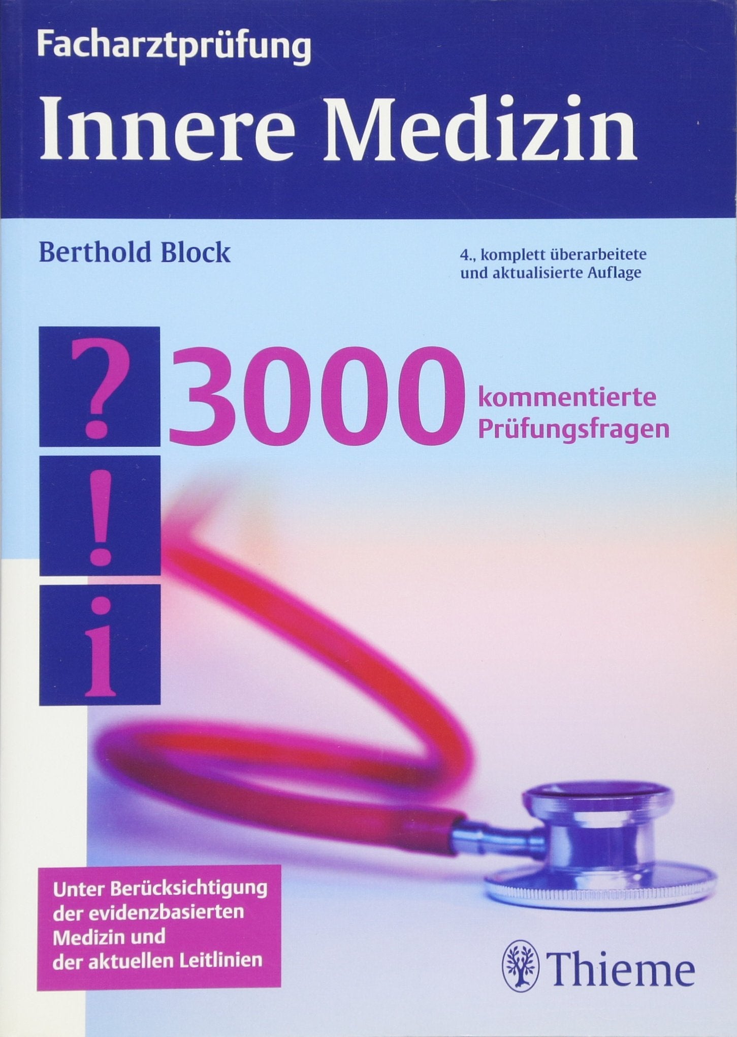 Facharztprüfung Innere Medizin Medicine
