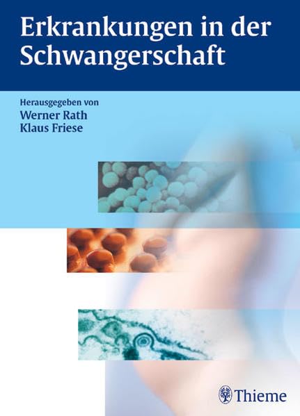 Erkrankungen in der Schwangerschaft Medicine
