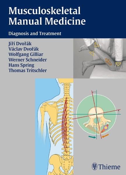 Musculoskeletal Manual Medicine: Diagnosis and Treatment book