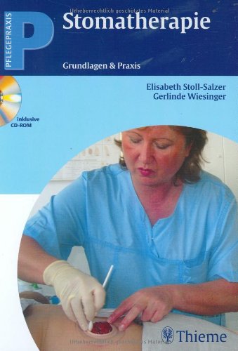 Stomatherapie (mit CD-ROM): Grundlagen & Praxis Medicine