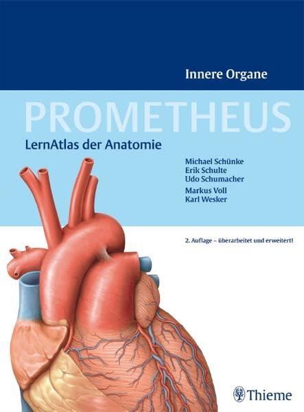 PROMETHEUS LernAtlas der Anatomie: Innere Organe Medicine