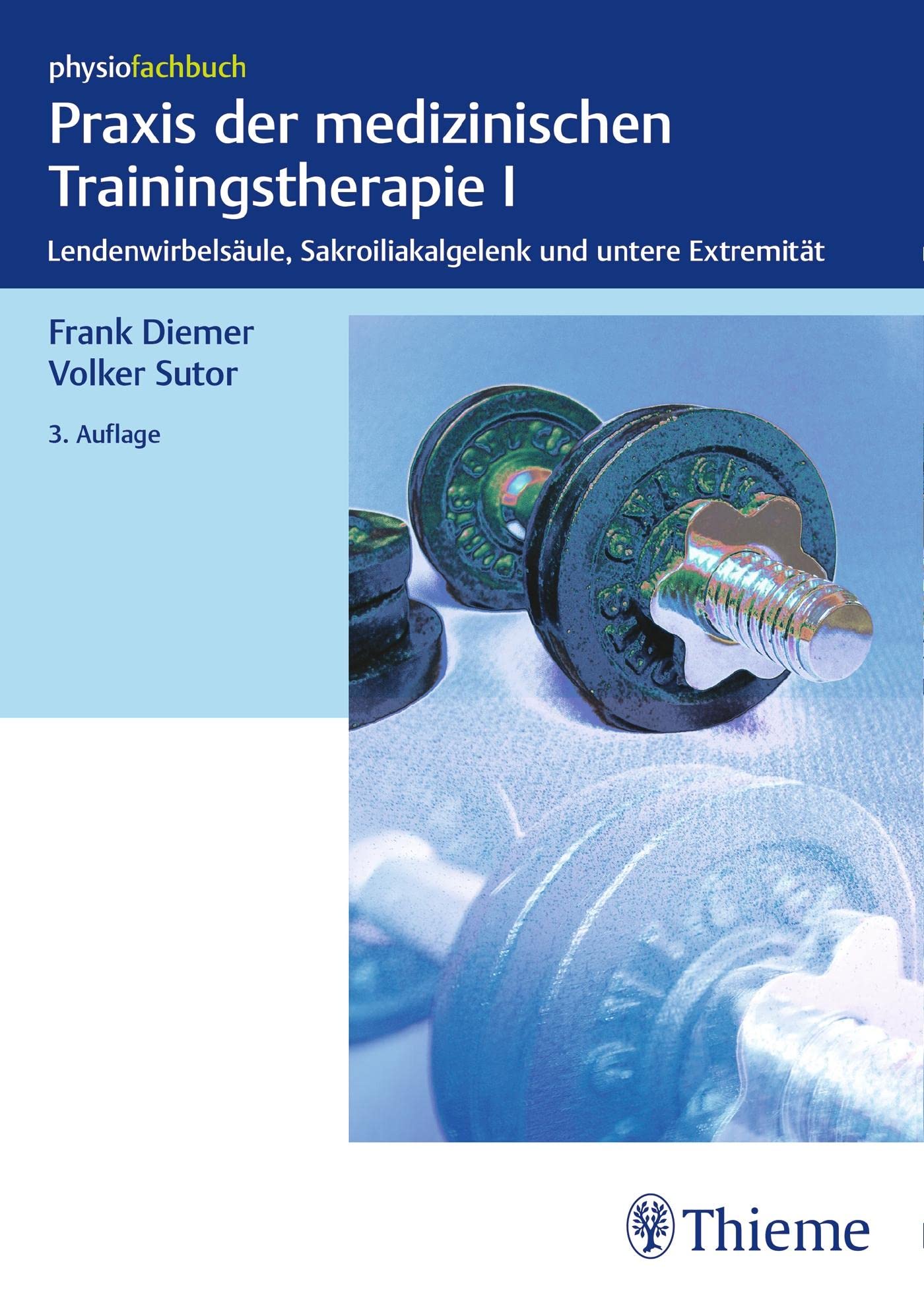 Praxis der medizinischen Trainingstherapie I Medicine