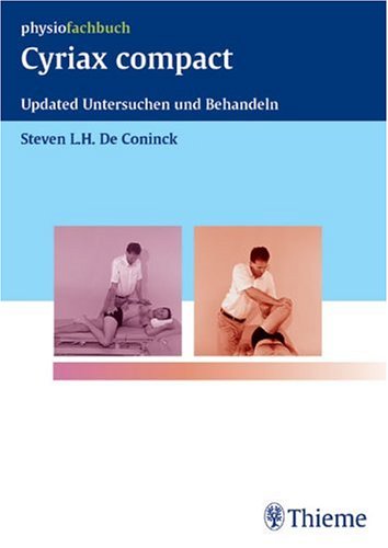 Cyriax compact: Updated Untersuchen und Behandeln Medicine