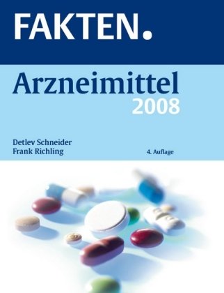 FAKTEN. Arzneimittel 2008 Medicine Books