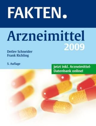 FAKTEN. Arzneimittel 2009 Medicine
