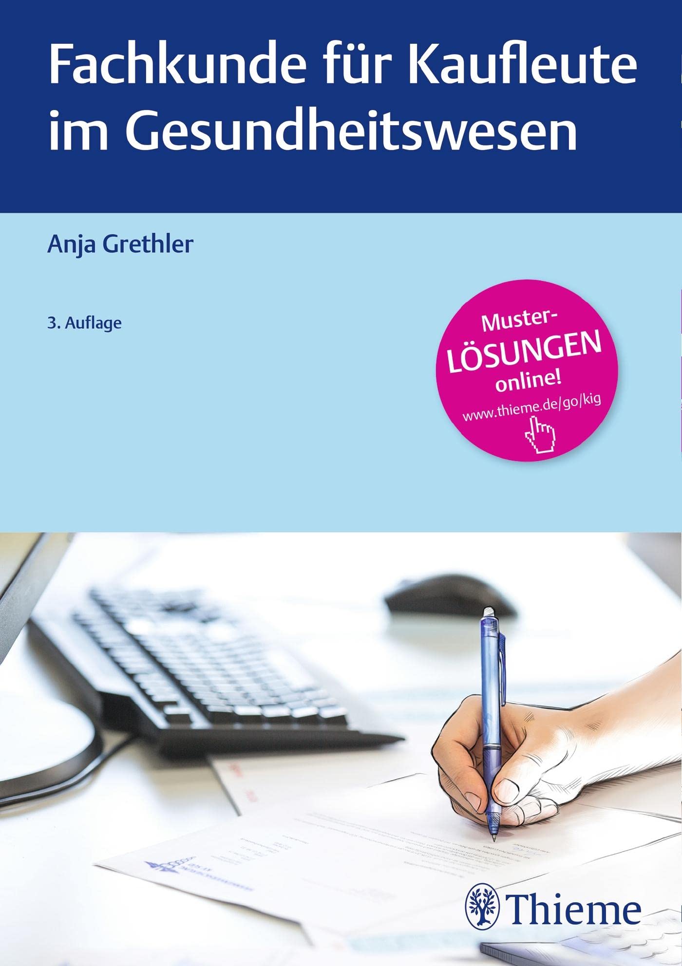 Fachkunde für Kaufleute im Gesundheitswesen Medicine