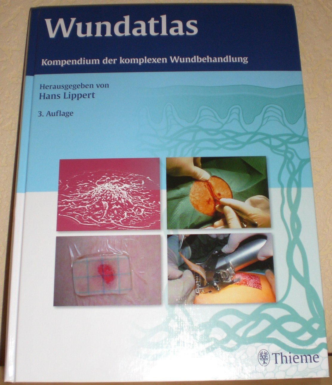 Wundatlas: Kompendium der komplexen Wundbehandlung Medicine