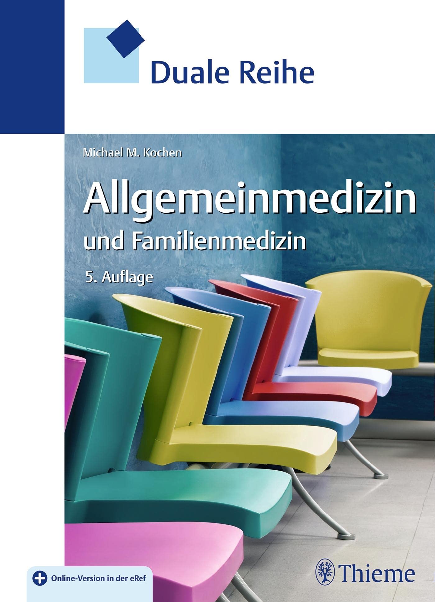 Duale Reihe Allgemeinmedizin und Familienmedizin Reference Books