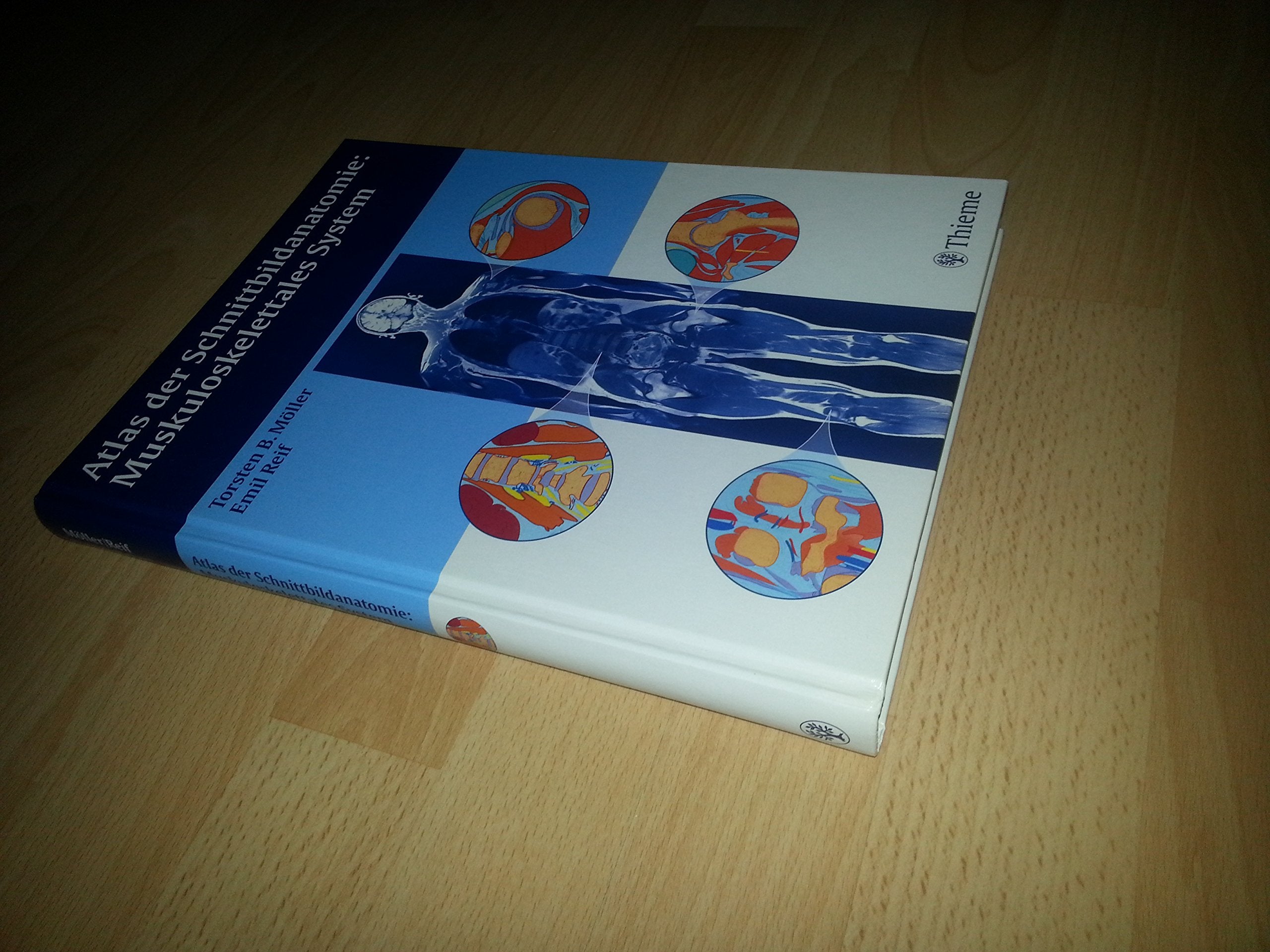 Atlas der Schnittbildanatomie: Muskuloskelettales System Medicine