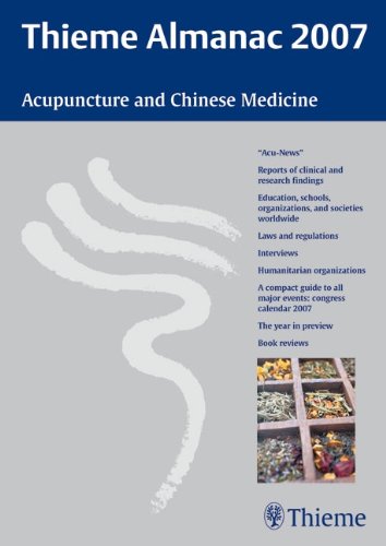 Thieme Almanac 2007: Acupuncture and Chinese Medicine (Thieme Almanac: Acupuncture and Chinese Medicine - A Yearbook) Medicine